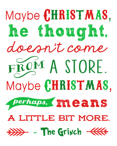 Christmas Printable Quote from the Grinch