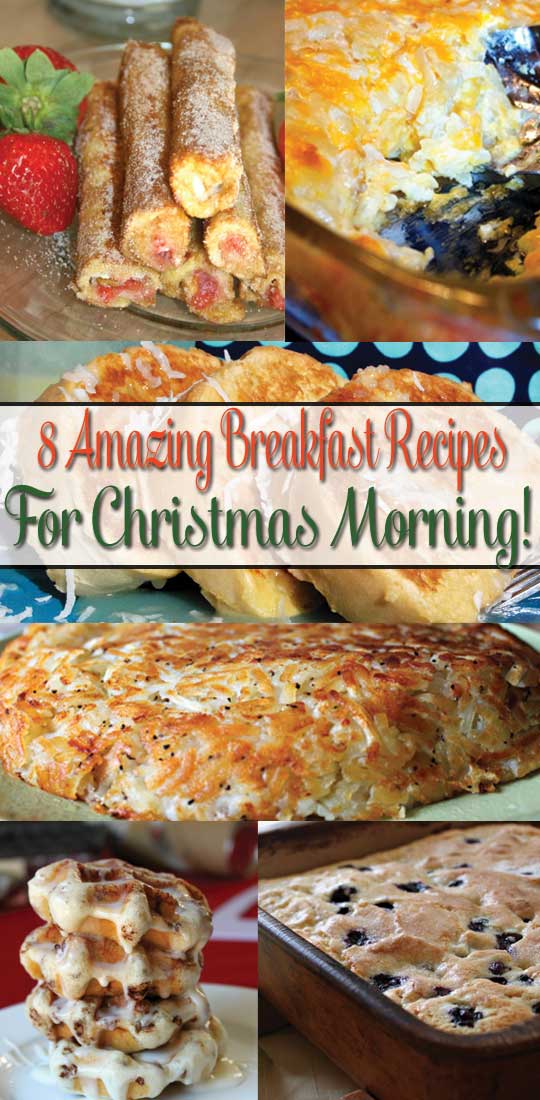 8 Amazing Breakfast Recipes For Christmas Morning - We tested every recipe and they all taste wonderful! #Recipes #Breakfast #Breakfast Recipes